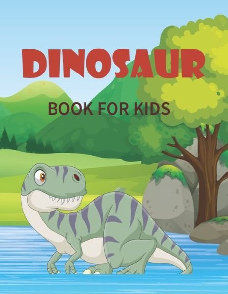 Cover for Tech Nur Press · Dinosaur Book for Kids (Pocketbok) (2021)