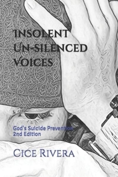 Cover for Cice Rivera · Insolent Un-Silenced Voices (Pocketbok) (2021)