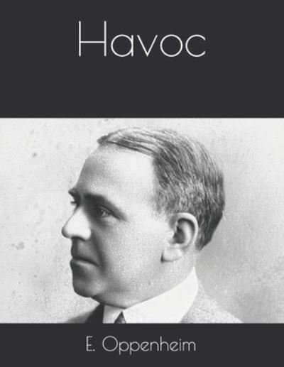 Cover for E Phillips Oppenheim · Havoc (Paperback Book) (2021)