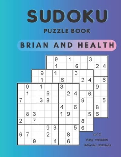 Cover for Yuuna Jt · Sudoku Puzzle Book Brian and Health (Paperback Book) (2021)