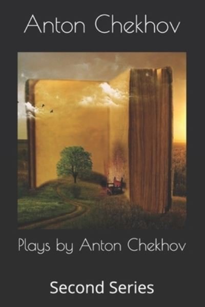 Cover for Anton Chekhov · Plays by Anton Chekhov: Second Series (Pocketbok) (2021)