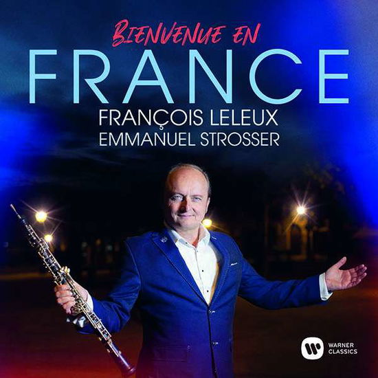 François Leleux · Bienvenue en France (CD) (2020)