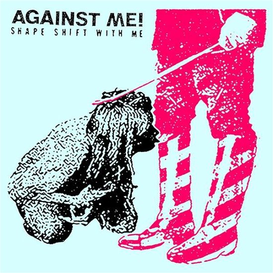 Cover for Against Me! · Shape Shift With Me (Blue Vinyl) (LP) [Limited edition] (2022)