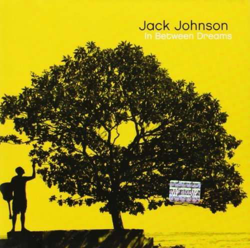 In Between Dreams - Jack Johnson - Music - POL - 0602498815571 - May 11, 2005