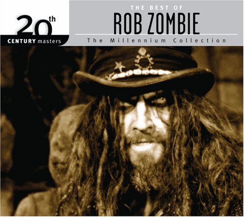 Cover for Rob Zombie · 20th Century Masters: Millennium Collection (CD) [Remastered edition] (2007)