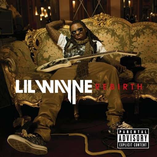 Cover for Lil Wayne · Rebirth (CD) [Deluxe edition] (2010)