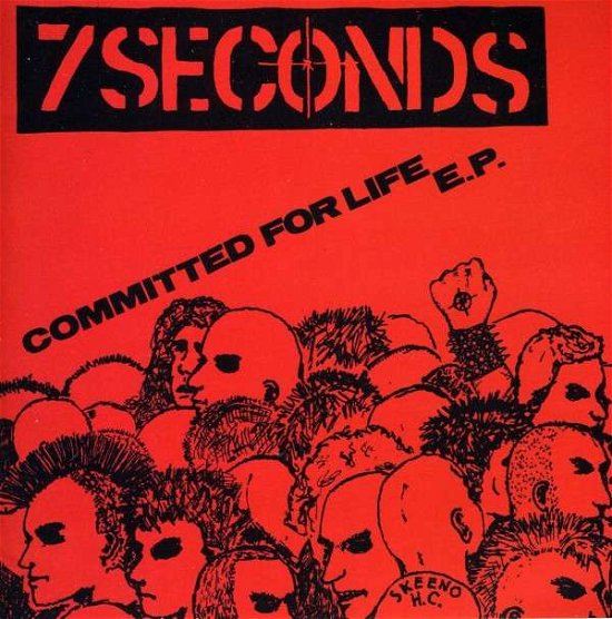 Cover for Seven Seconds · Committed for Life (7&quot;) [Coloured edition] (2013)