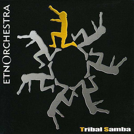 Tribal Samba - Etnorchestra - Música -  - 0634479875571 - 9 de septiembre de 2008