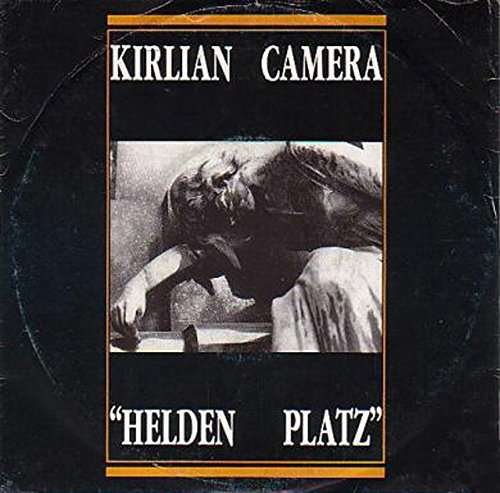 Cover for Kirlian Camera · Helden Platz (LP) (2017)