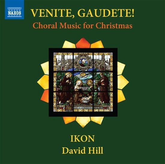 Cover for Ikon / David Hill · Venite, Gaudete! (CD) (2023)