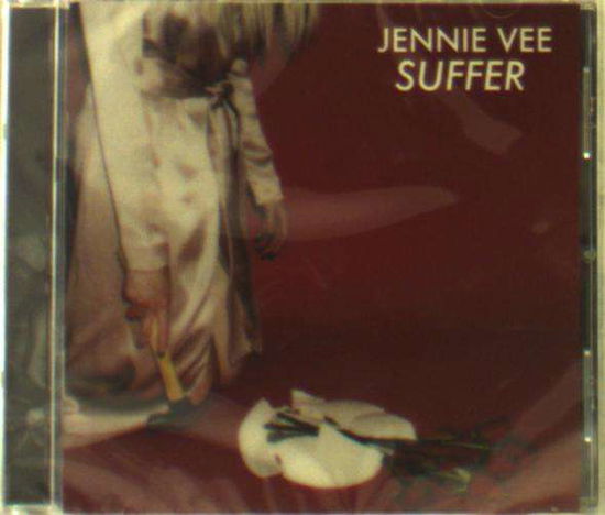 Cover for Jennie Vee · Suffer (CD) (2018)