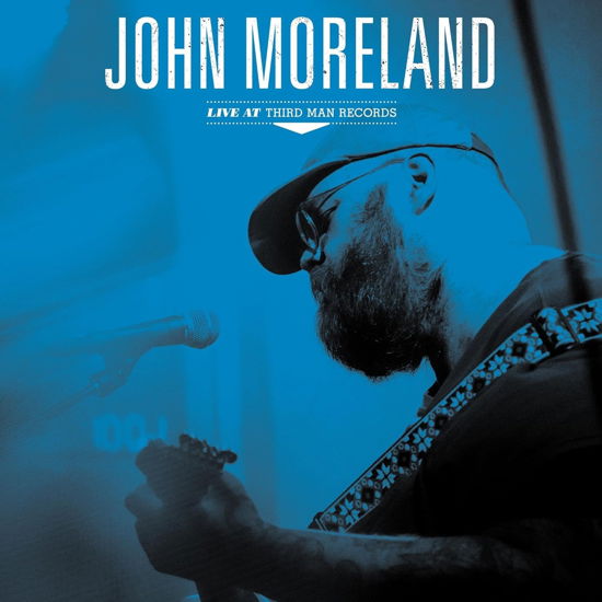 Cover for John Moreland · Live At Third Man Records (LP) (2023)