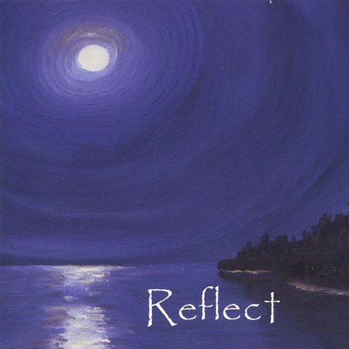 Reflect - Reflect - Music - CD Baby - 0837101069571 - September 27, 2005