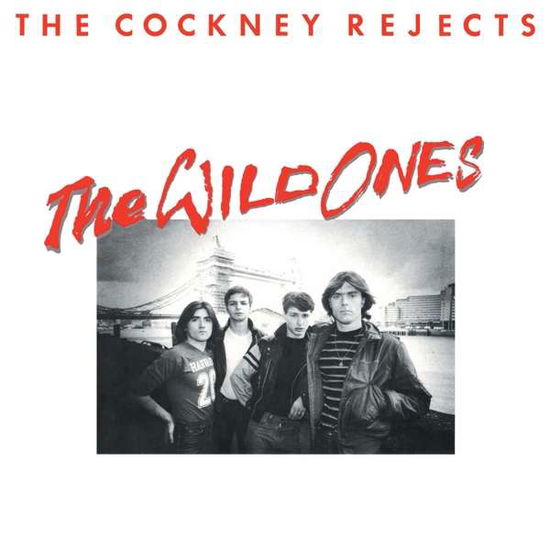 Cover for Cockney Rejects · The Wild Ones (CD) [Reissue, Remastered edition] (2018)