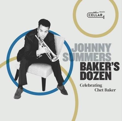 Johnny Summers · Baker's Dozen: Celebrating Chet Baker (CD) (2020)