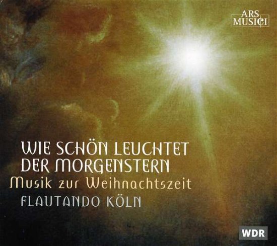 Cover for Flautando Köln · Wie schön leuchtet d. Morgenst (CD) (2009)