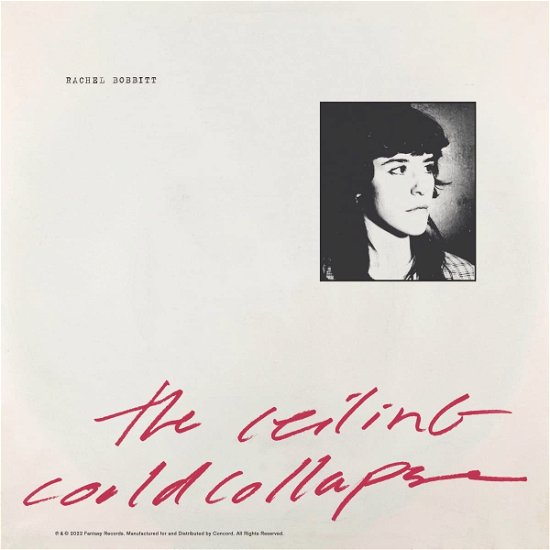 Rachel Bobbitt · Ceiling Could Collapse (CD) (2022)