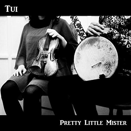 Cover for Tui · Pretty Little Mister (CD) (2019)