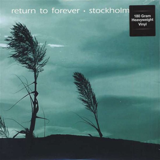 Cover for Return to Forever · Live at Konserthuset Stockholm 9/17/72 Sws-fm (LP) (2016)