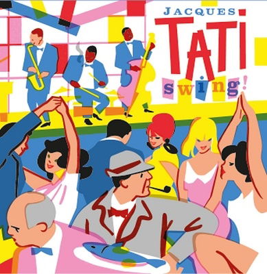 Jacques Tati Swing! - Jacques Tati - Music - BORN BAD RECORDS - 3521383477571 - July 21, 2023