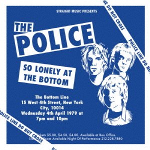 So Lonely At The Bottom - Live At Bottom Line New York 1976 - The Police - Music - VIVID - 4540399263571 - January 21, 2022