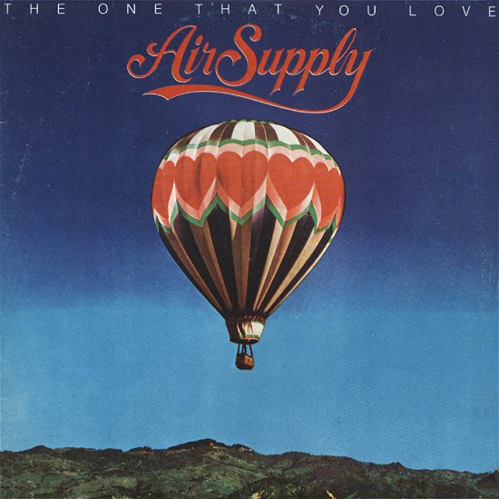 One That You Love - Air Supply - Musik - SONY MUSIC ENTERTAINMENT - 4547366314571 - 2. august 2017