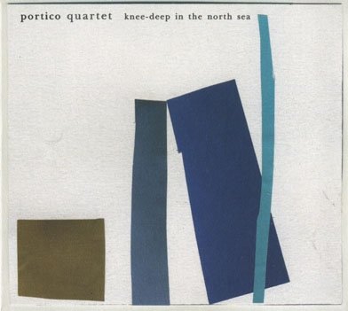 Cover for Portico Quartet · Knee-deep in the North Sea (CD) [Japan Import edition] (2011)