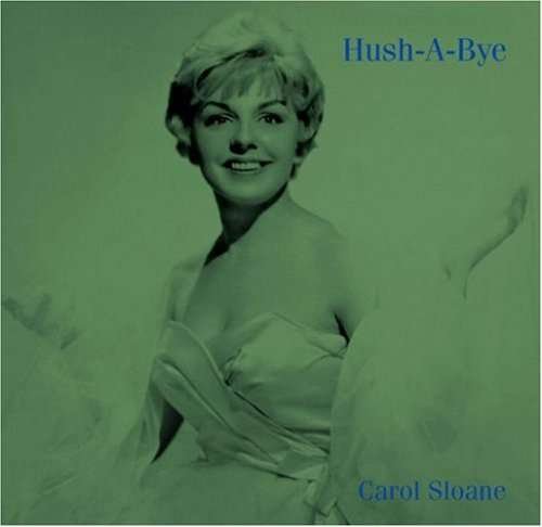 Cover for Carol Sloane · Hush-a-bye (Jmlp) (Jpn) (CD) (2008)