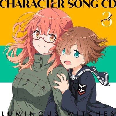 Cover for Luminous Witches · TV Anime [luminous Witches]character Song CD 3 (CD) [Japan Import edition] (2022)