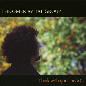 Cover for Omer Avital · With Your Heart (CD) (2021)