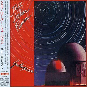 Cover for Jeff Lorber Fusion · Galaxian (CD) [Japan Import edition] (2004)