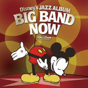 Disney Jazz Album Bigband Now - (Various Artists) - Muziek - UNIVERSAL MUSIC CO. - 4988031307571 - 12 december 2018