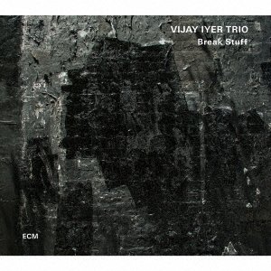 Cover for Vijay -Trio- Iyer · Break Stuff (CD) [Japan Import edition] (2022)