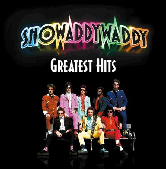 Greatest Hits - Showaddywaddy - Musik - DEMON RECORDS - 5014797897571 - 7. September 2018