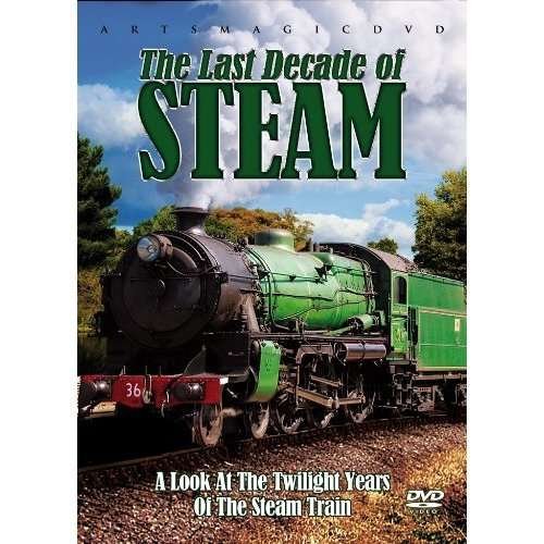 Cover for Trains · The Last Decade of Steam (CD) (2017)