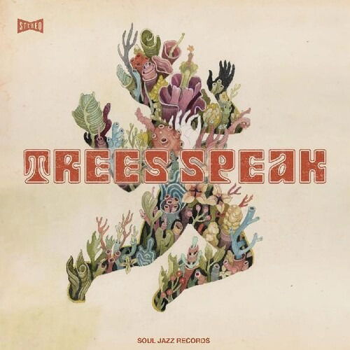 Shadow Forms - Trees Speak - Música - SOULJAZZ - 5026328304571 - 2 de julho de 2021