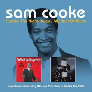 Cover for Sam Cooke · Twistin' The Night Away/My Kind Of Blues (CD) (2014)