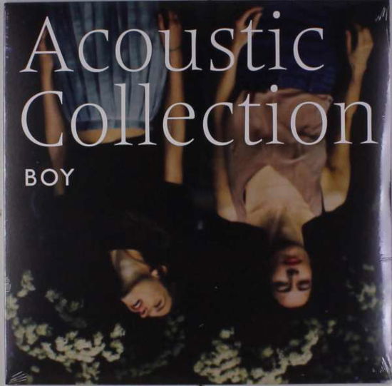 Cover for Boy · Acoustic Collection (180g LP) (LP) [Reissue edition] (2018)