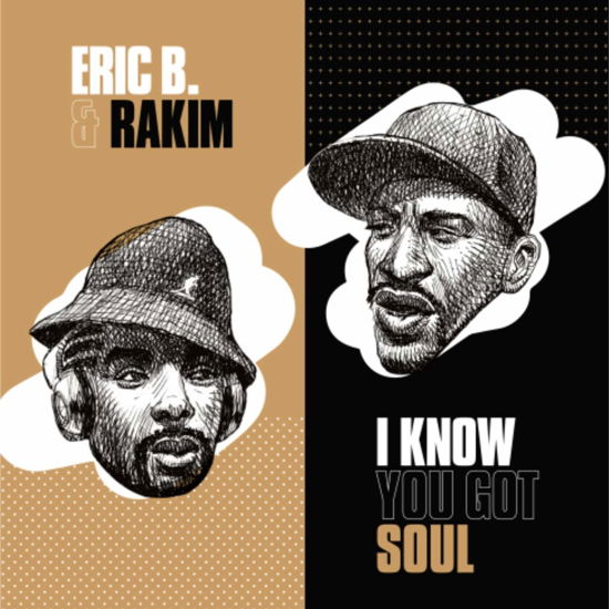 Cover for Eric B. &amp; Rakim · I Know You Got Soul (LP) (2020)