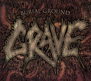 Cover for Grave · Burial Ground (CD) (2010)