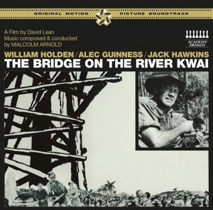 Bridge on the River Kwai + 10 Bonus Tracks / O.s.t - Bridge on the River Kwai + 10 Bonus Tracks / O.s.t - Música - SOUNDTRACK FACTORY - 8436539313571 - 15 de janeiro de 2016