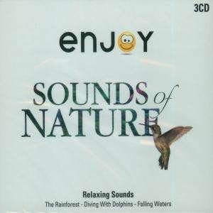 Cover for Sounds Of Nature · Enjoy Sounds of Nature: Relaxing Sounds / Various (CD) (2015)