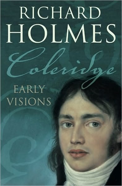 Cover for Richard Holmes · Coleridge: Early Visions (Taschenbuch) (2005)