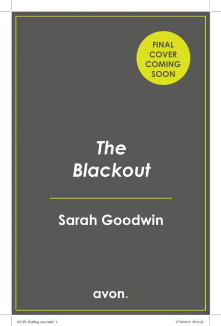 Cover for Sarah Goodwin · The Blackout - The Thriller Collection (Pocketbok) (2023)