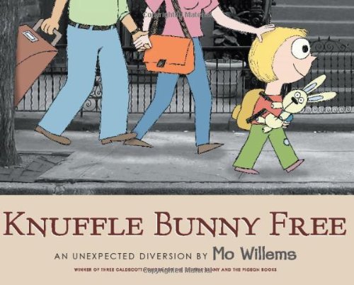 Cover for Mo Willems · Knuffle Bunny Free: An Unexpected Diversion (Innbunden bok) [First edition] (2010)