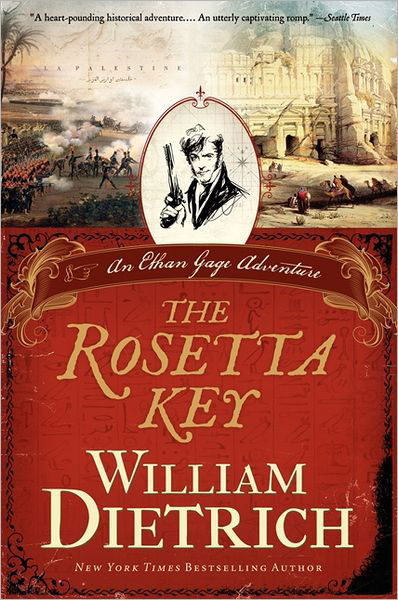 Cover for William Dietrich · The Rosetta key: An Ethan Gage Adventure - Ethan Gage Adventures (Pocketbok) [Reprint edition] (2012)