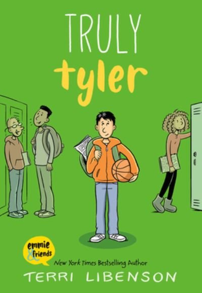 Cover for Terri Libenson · Truly Tyler - Emmie &amp; Friends (Hardcover bog) (2021)