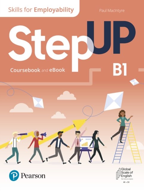 Cover for Pearson Education · Step Up, Skills for Employability Self-Study with print and eBook B1 (N/A) (2023)