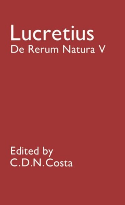 De Rerum Natura V - Lucretius - Books - Oxford University Press - 9780198144571 - December 27, 1984