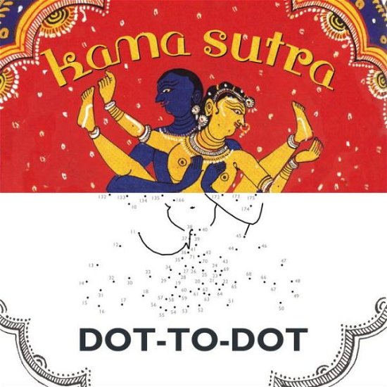 Cover for Kama Sutra DottoDot · Kama Sutra Dot-to-Dot (Hardcover Book) (2013)